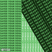 SAVED YOUR SOUL - My Heart