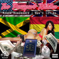 Munga Honorable - Don't Let Go (Explicit)