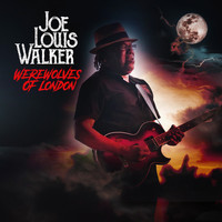 Joe Louis Walker - Werewolves of London