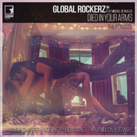 Global Rockerz, Michael Reynaldo - Died In Your Arms (The Remix EP)
