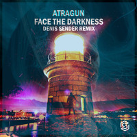 Atragun - Face The Darkness