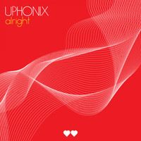Uphonix - Alright