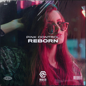 Pink Control - Reborn