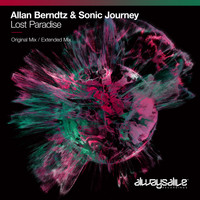Allan Berndtz & Sonic Journey - Lost Paradise