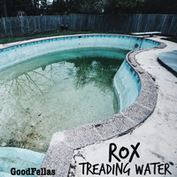 Rox - GoodFellas (Explicit)