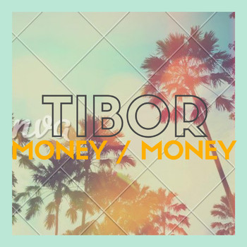 Tibor - Money / Money