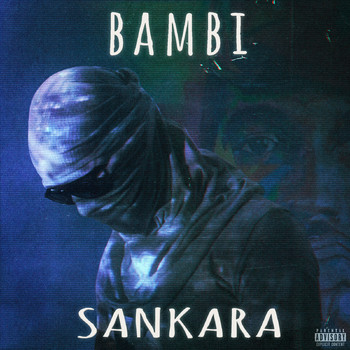 Bambi - Sankara (Explicit)