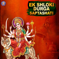 Mugdha Vaishampayan - Ek Shloki Durga Saptashati