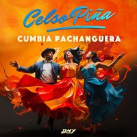 Celso Piña - Cumbia Pachanguera