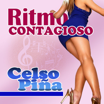 Celso Piña - Ritmo Contagioso