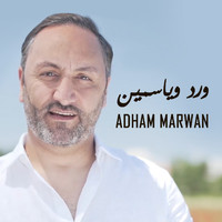 Adham Marwan - Ward W Yasmine