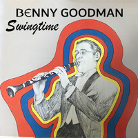 Benny Goodman - Swingtime