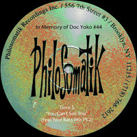 Toru S. - You Can't See You (Feel you Bass Mix, Pt. 2)