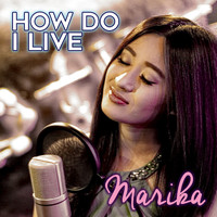 Marika - How Do I Live