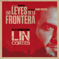 Lin Cortés - Yo Te Encontraré (Banda Sonora Original)