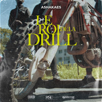 Ashakaes - Le roi de la drill (Explicit)