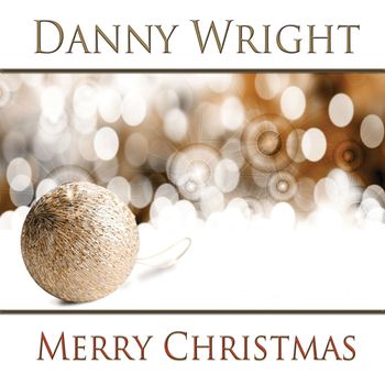 Danny Wright - Merry Christmas