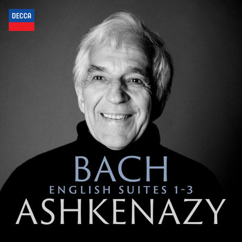 Vladimir Ashkenazy - Bach: English Suites 1-3