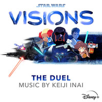 Keiji Inai - Star Wars: Visions - The Duel (Original Soundtrack)