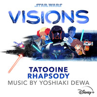 Yoshiaki Dewa, Nonpe - Star Wars: Visions - Tatooine Rhapsody (Original Soundtrack)