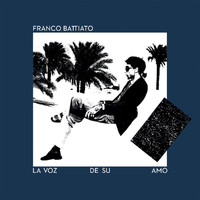 Franco Battiato - La Voz De Su Amo