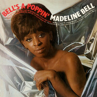Madeline Bell - Bell’s A Poppin’ (Expanded Edition)