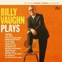 Billy Vaughn - Billy Vaughn Plays
