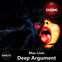 Max Livin - Deep Argument