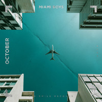 Miami Boys - October