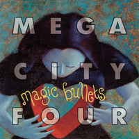 Mega City Four - Magic Bullets