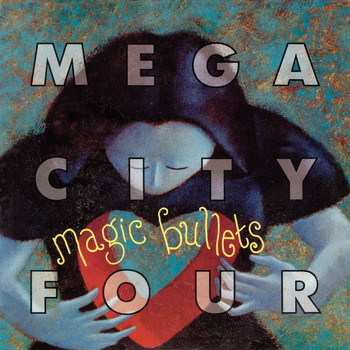 Mega City Four - Magic Bullets