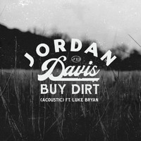 Jordan Davis - Buy Dirt (Acoustic)