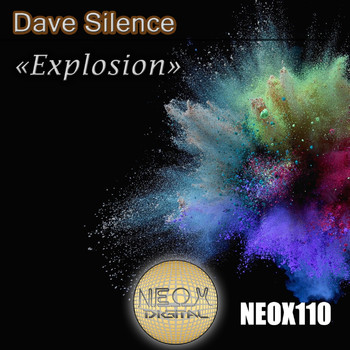 Dave Silence - Explosion