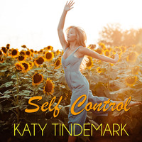 Katy Tindemark - Self Control