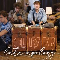 OLIVER - Late Apology