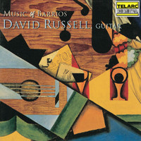 David Russell - Music of Barrios