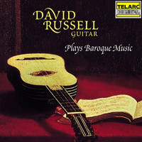 David Russell - David Russell Plays Baroque Music
