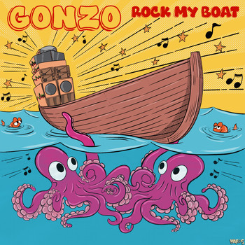 Gonzo - Rock My Boat