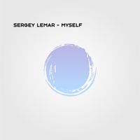 Sergey Lemar - Myself