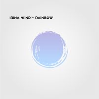 Irina Wind - Rainbow