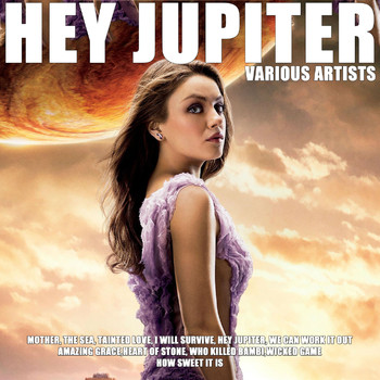 Various Artists - Hey Jupiter (Explicit)