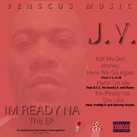 J.v. - Im Ready Na (Explicit)