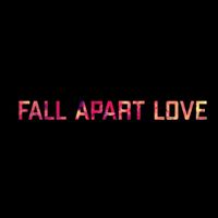 Jesse Nave - Fall Apart Love (Explicit)