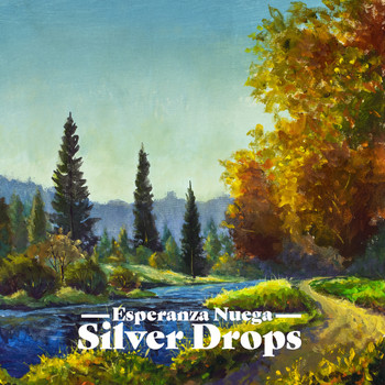 Esperanza Nuega - Silver Drops