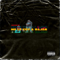 Master MC - No Le Voy A Bajar (Explicit)