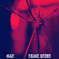 MAC - Crime Scene