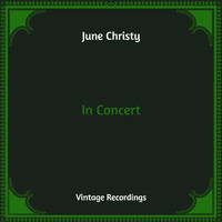 June Christy - In Concert (Hq Remastered)