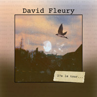 David Fleury - 27x le tour (Radio Edit) (Single)