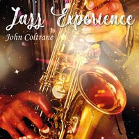 John Coltrane - Jazz Experience (John Coltrane)