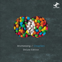 Anchorsong - Chapters (Deluxe Edition)